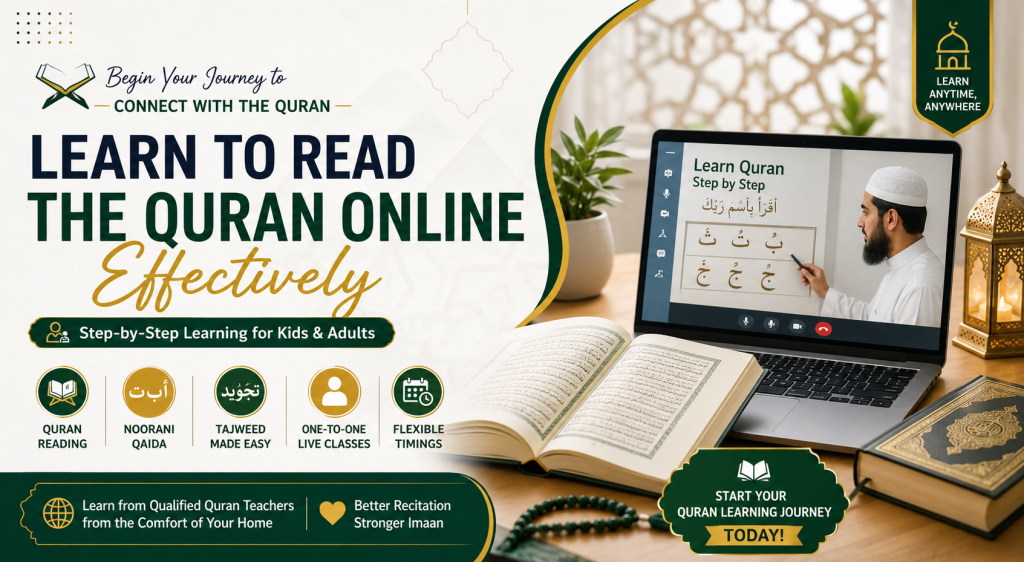 Learn to Read The Quran Online Effectively