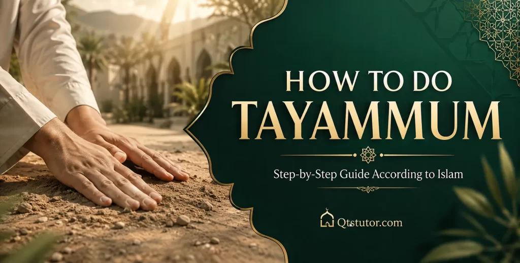 How to Do Tayammum step by step according to Islam