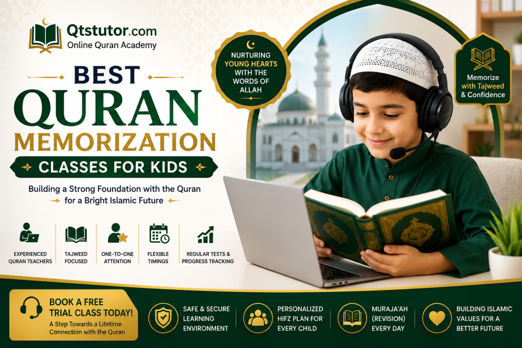 Best Quran Memorization Classes for Kids