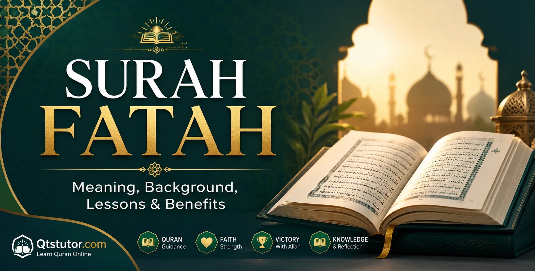 Surah Fatah meaning and lessons from Surah Al-Fath